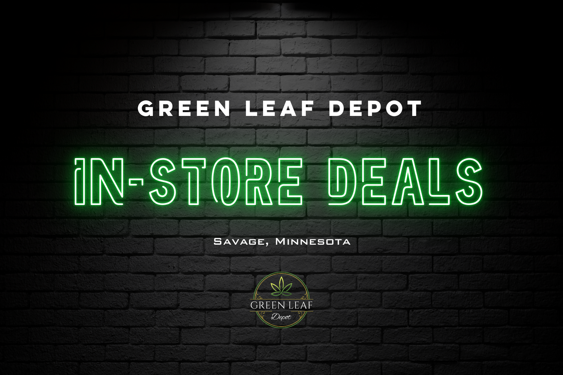 Green Leaf Depot In-store Deals